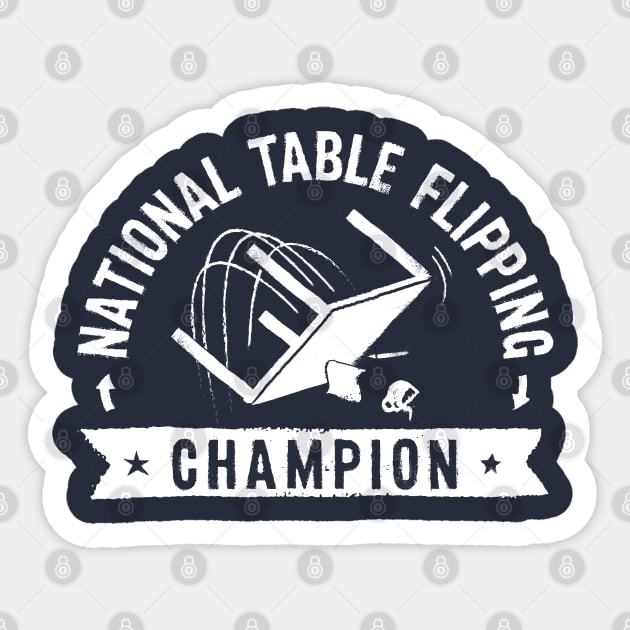 Table Flipping Champ Sticker by Gintron